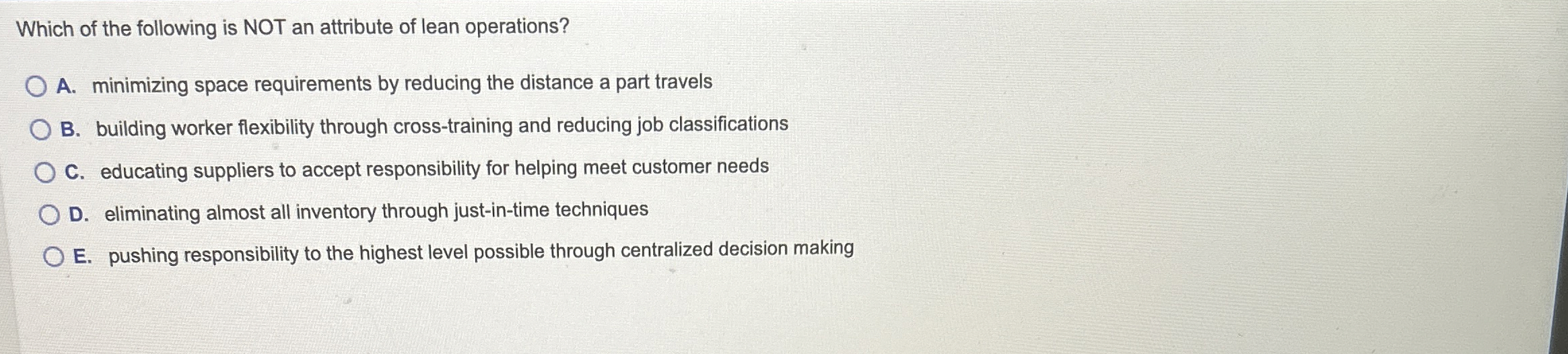 Solved Which of the following is NOT an attribute of lean | Chegg.com