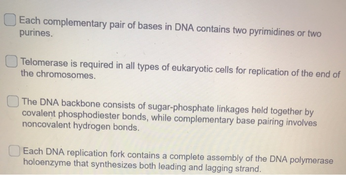 Solved Which of the following statement about DNA is FALSE? | Chegg.com