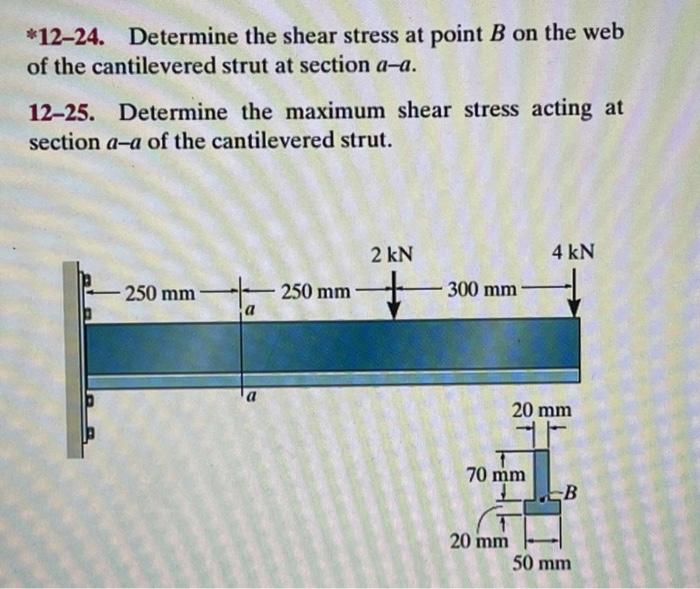Solved *12-24. Determine the shear stress at point B on the | Chegg.com