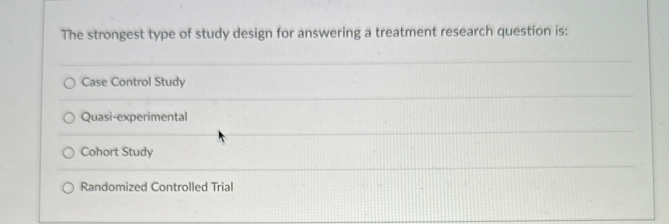 Solved The strongest type of study design for answering a | Chegg.com