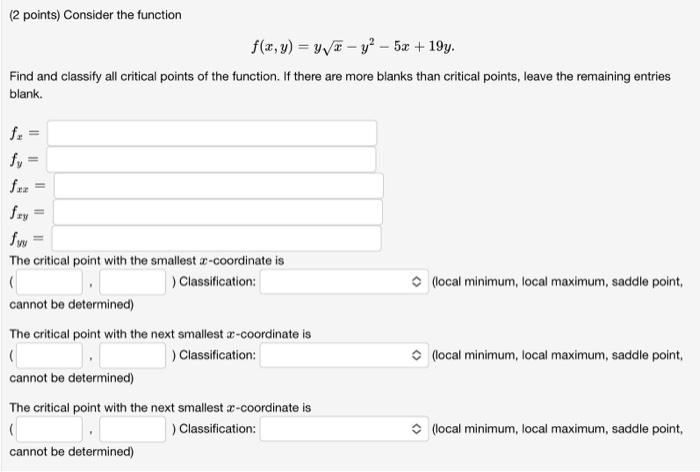 Solved ( 2 points) Consider the function f(x,y)=yx−y2−5x+19y | Chegg.com
