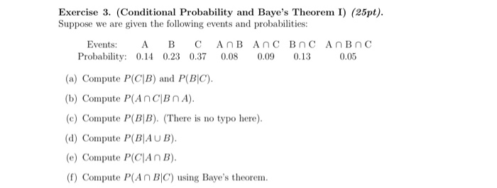 Solved Exercise 3. (Conditional Probability And Baye's | Chegg.com