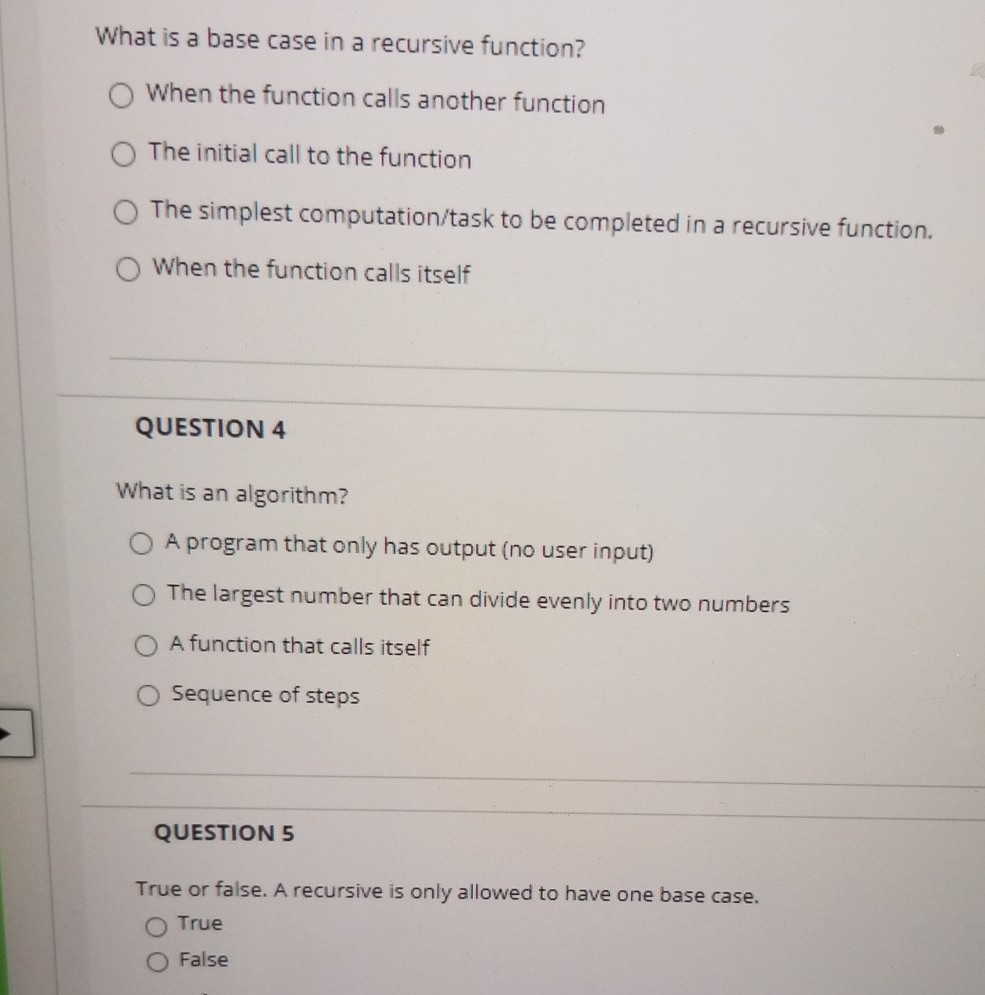Solved What is a base case in a recursive function? When the | Chegg.com