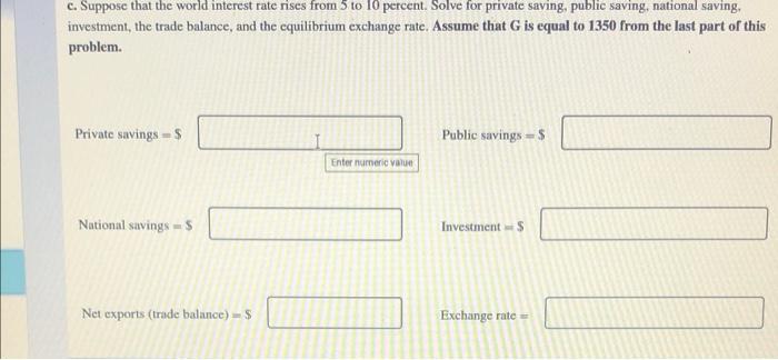 Solved The Open Economy. Work It Out: Question 1 - Consider | Chegg.com