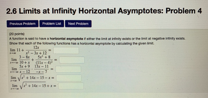 Solved 26 Limits At Infinity Horizontal Asymptotes Problem