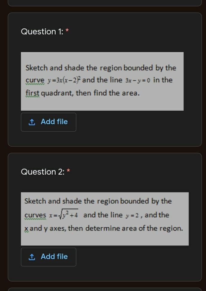 Solved Question 1: * Sketch and shade the region bounded by | Chegg.com