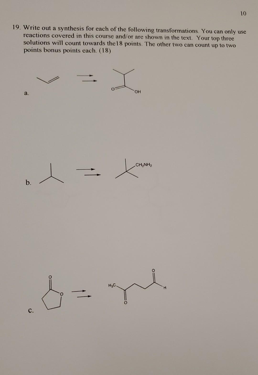 Solved 10 19. Write Out A Synthesis For Each Of The | Chegg.com