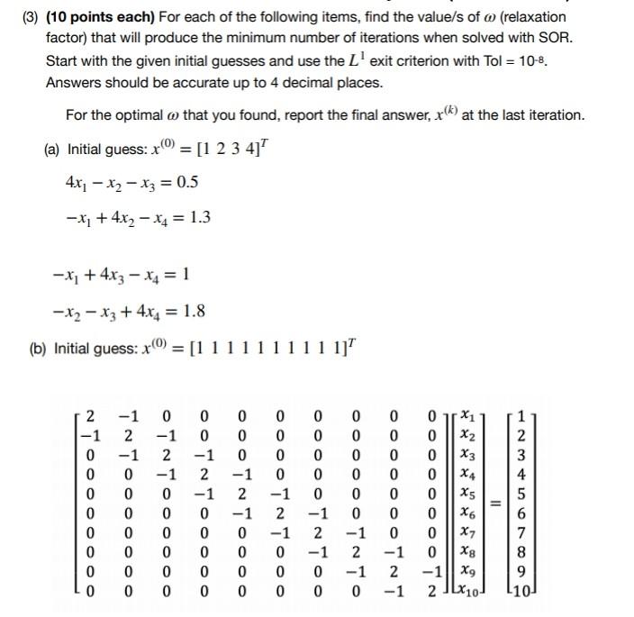 Solved (3) (10 points each) For each of the following items, | Chegg.com
