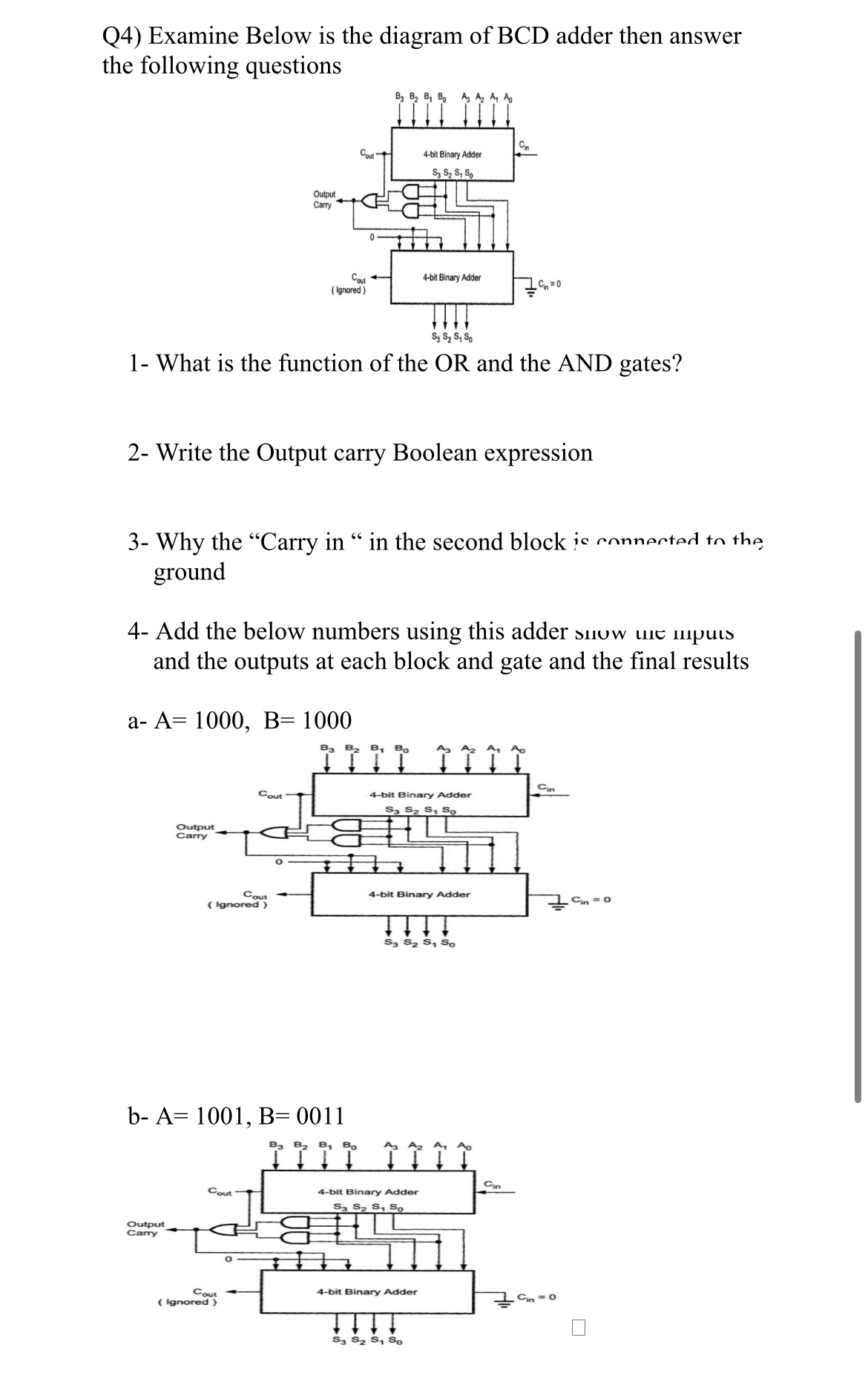 Solved Q4) ﻿Examine Below is the diagram of BCD adder then | Chegg.com