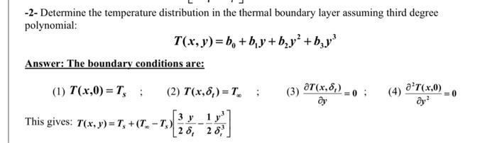 Solved -2- Determine the temperature distribution in the | Chegg.com