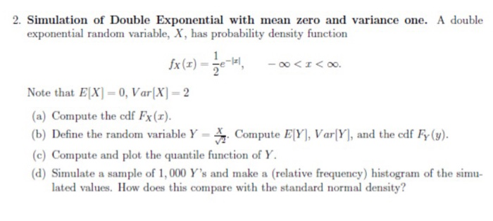 2. Simulation of Double Exponential with mean zero | Chegg.com