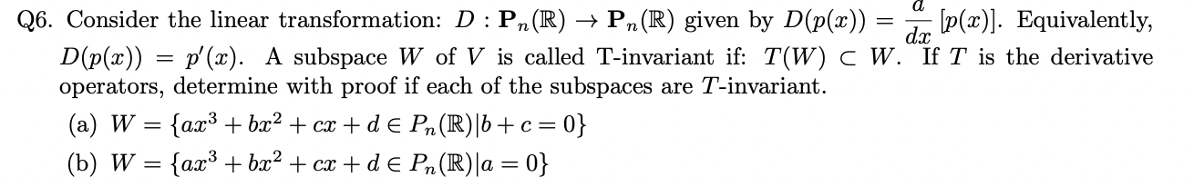 Solved Q6. ﻿Consider The Linear Transformation: | Chegg.com