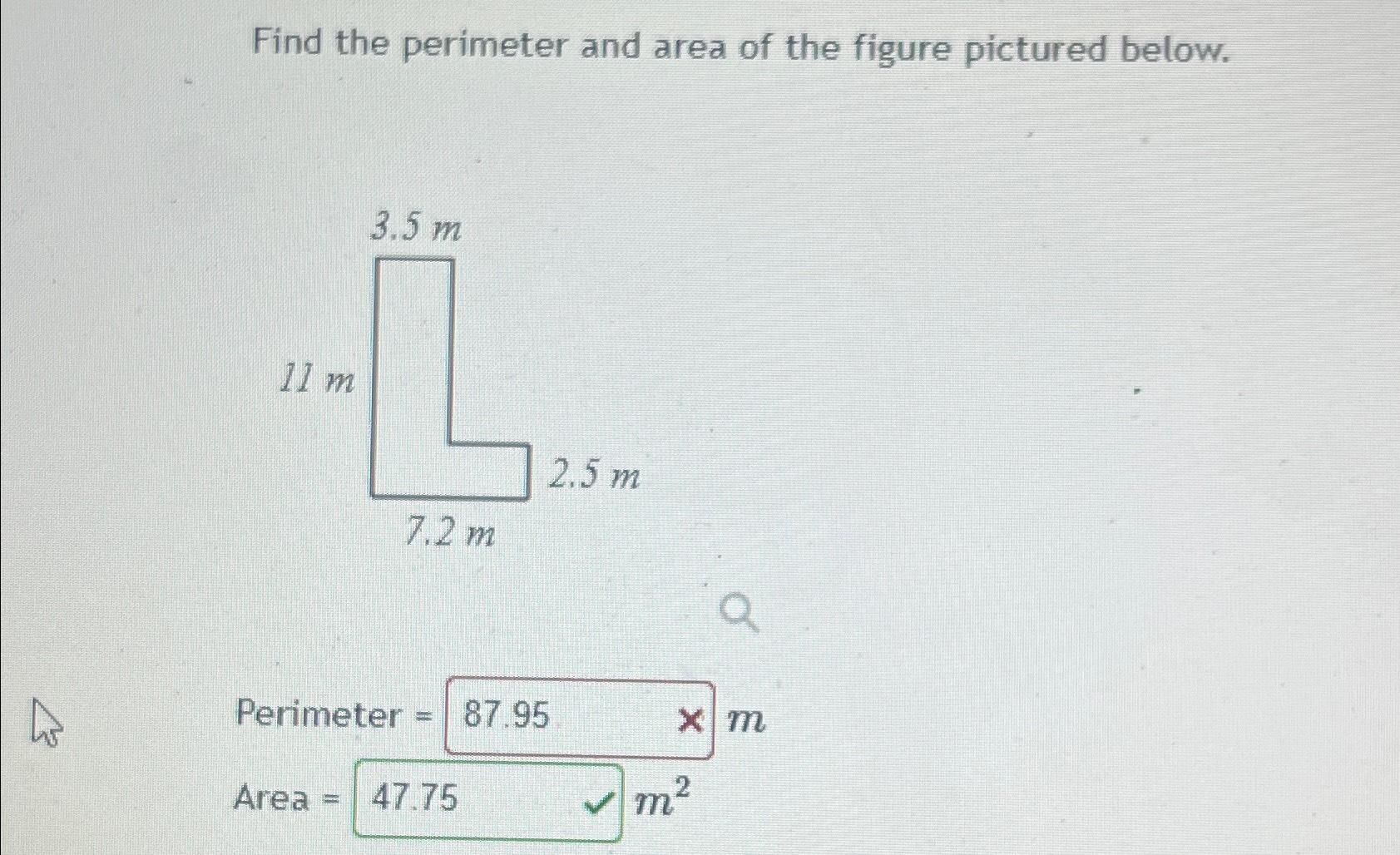 Solved Find the perimeter and area of the figure pictured | Chegg.com