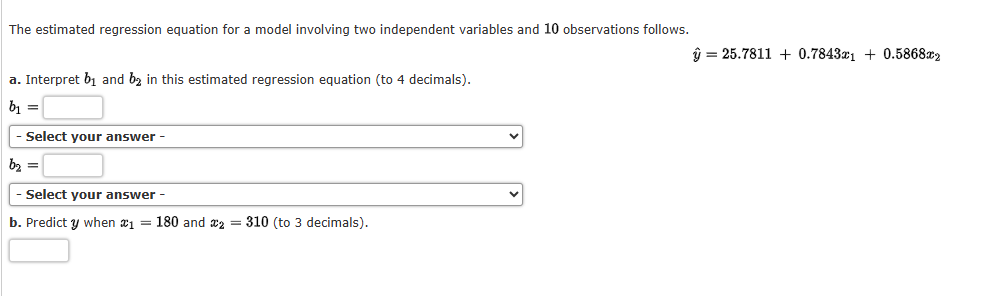 Solved The estimated regression equation for a model | Chegg.com