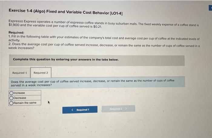 Solved Exercise 1-4 (Algo) Fixed And Variable Cost Behavior | Chegg.com