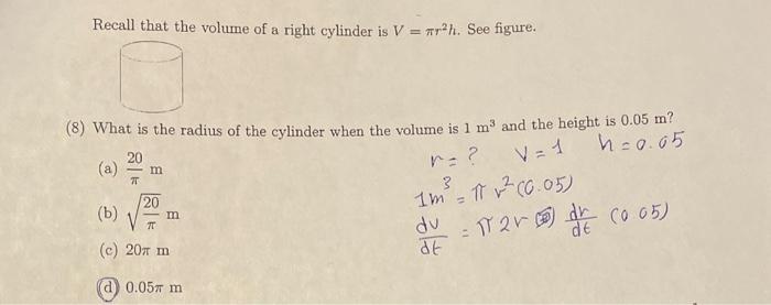 Solved Recall that the volume of a right cylinder is V=πr2h. | Chegg.com