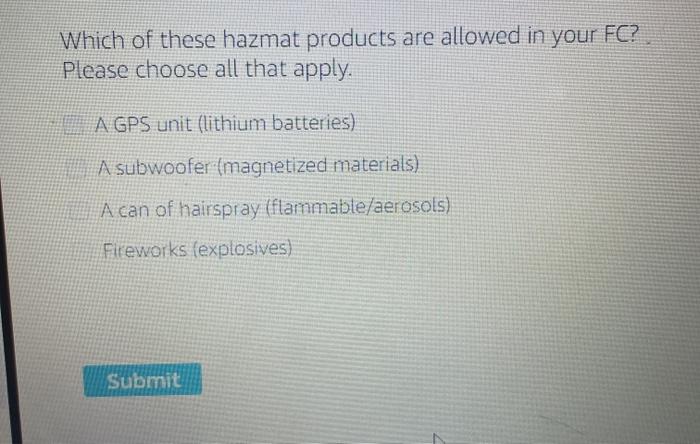 Which of these hazmat products are allowed in your | Chegg.com