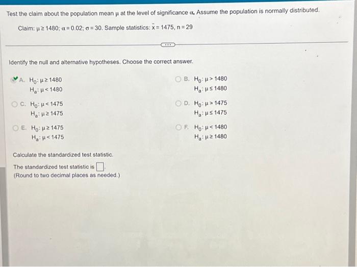 Solved Test the claim about the population mean μ at the | Chegg.com