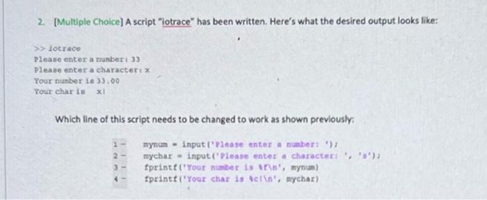Solved 2. [Multiple Choice] A script 