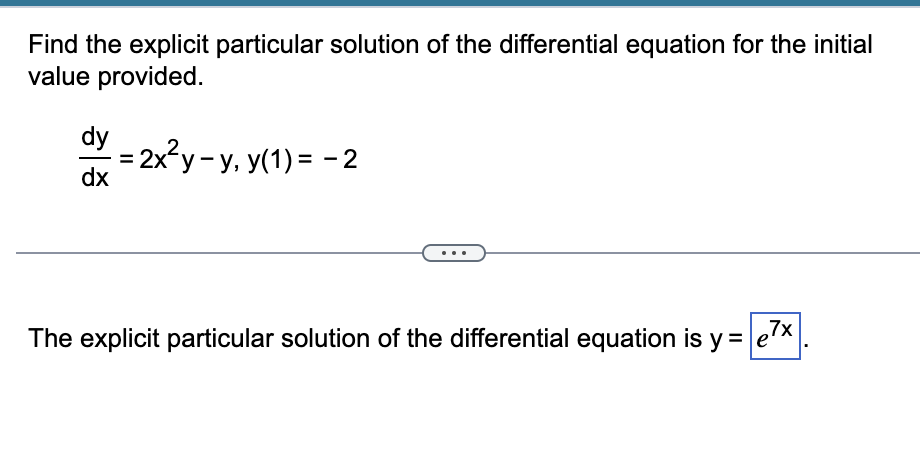 Solved The explicit particular solution of the differential | Chegg.com