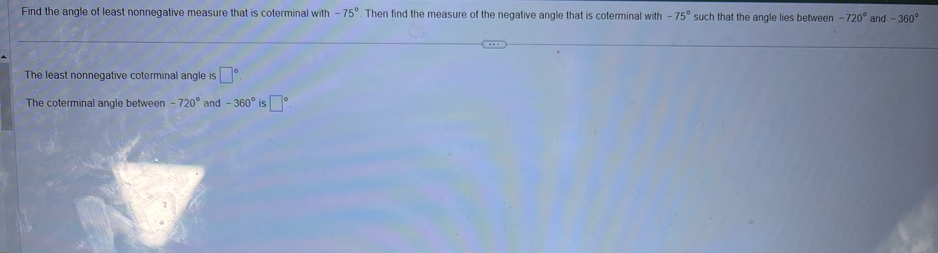 Solved Find the angle of least nonnegative measure that is