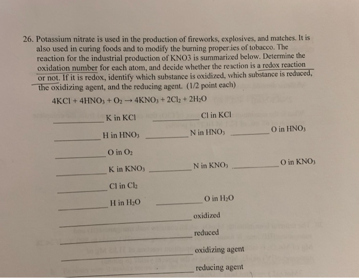 Solved 26. Potassium nitrate is used in the production of | Chegg.com