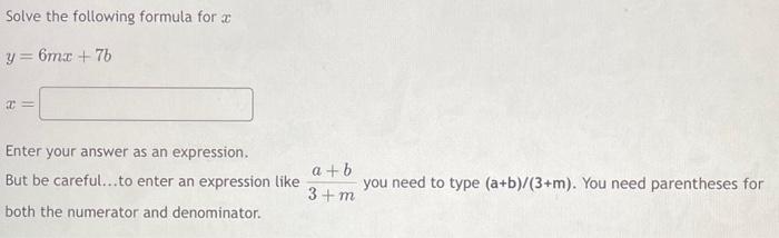 Solved Solve The Following Formula For X Y 6mx 7b X Enter