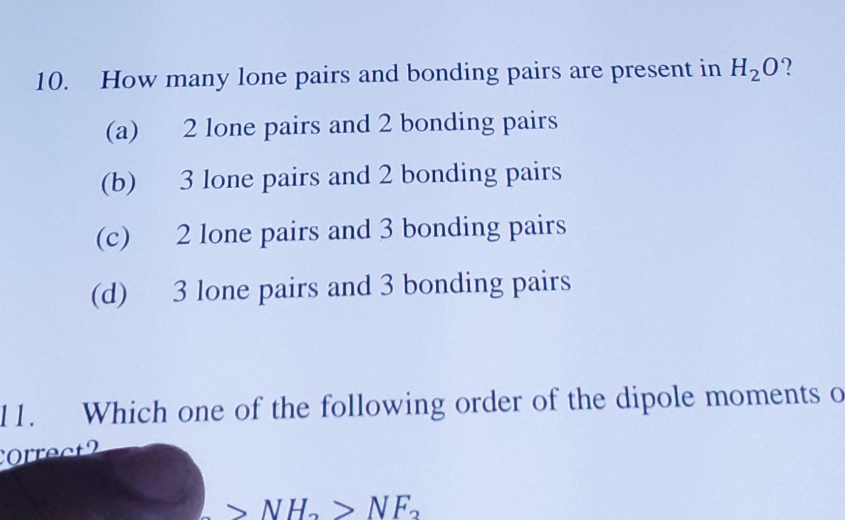 Solved 10 How Many Lone Pairs And Bonding Pairs Are Present Chegg Com