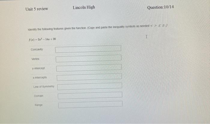 Solved and Identify the following features given the graph | Chegg.com