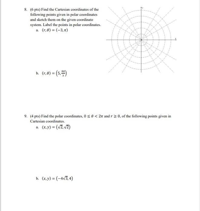 Solved 8. (6 pts) Find the Cartesian coordinates of the | Chegg.com