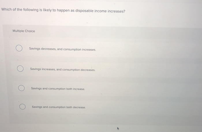 Solved Which of the following is likely to happen as | Chegg.com