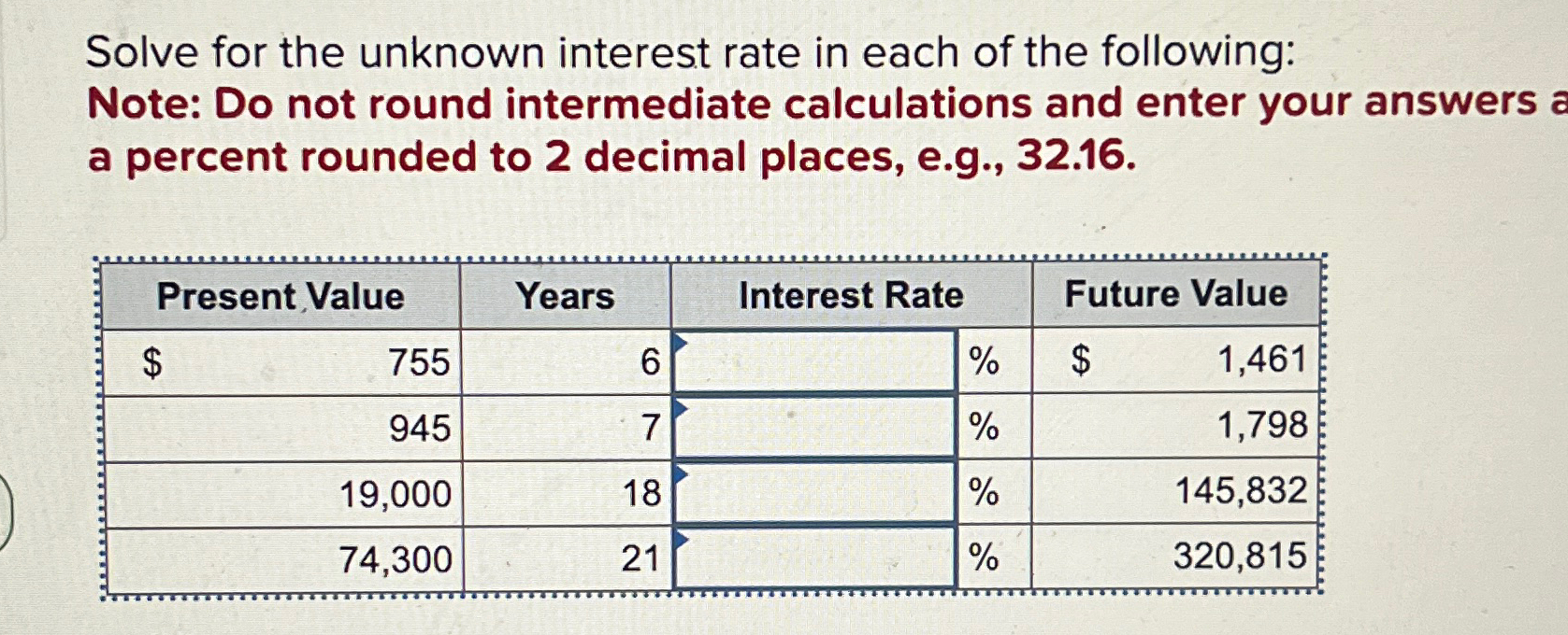 Solved Solve for the unknown interest rate in each of the | Chegg.com
