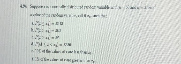 Solved 4.94 Suppose x is a normally distributed random | Chegg.com