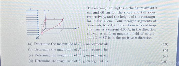 Solved 1. Z a C The rectangular lengths in the figure are | Chegg.com