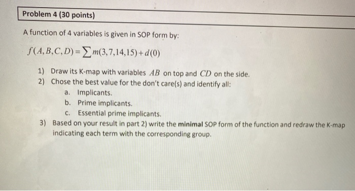 Solved Problem 4 (30 points) A function of 4 variables is | Chegg.com