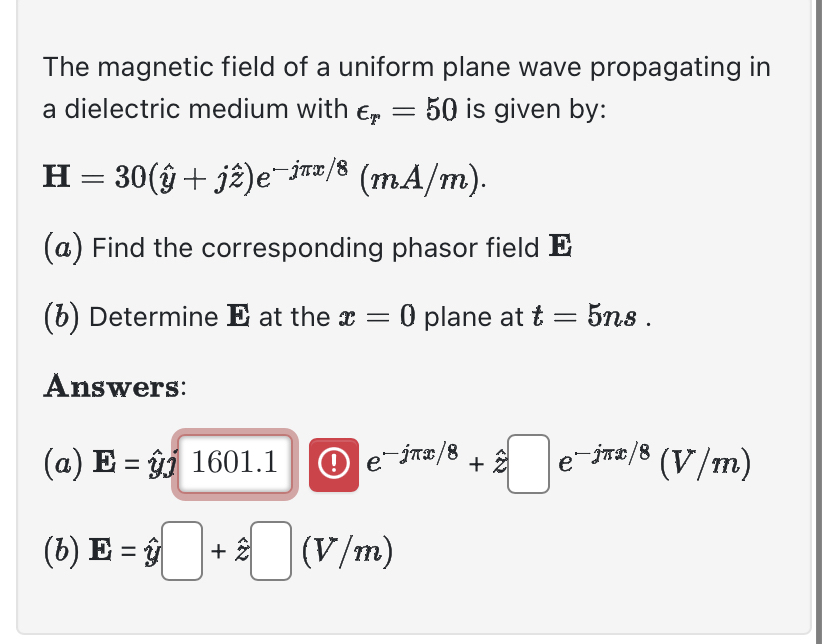 Solved The magnetic field of a uniform plane wave | Chegg.com