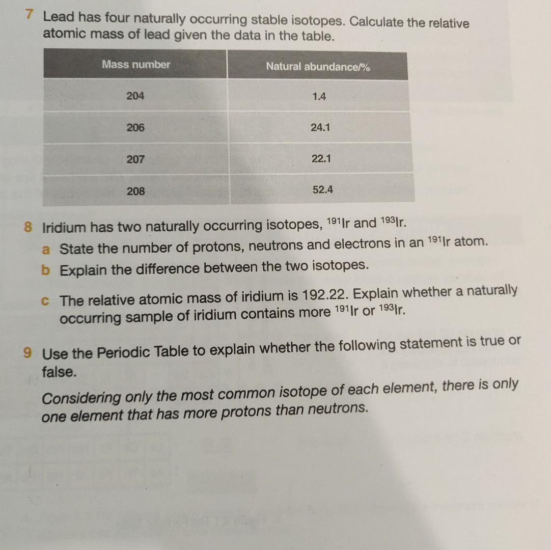 Solved 7 Lead has four naturally occurring stable isotopes.