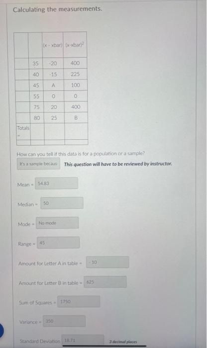 Solved Calculating the measurements. mean median mode | Chegg.com