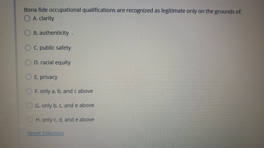 Solved Bona fide occupational qualifications are recognized