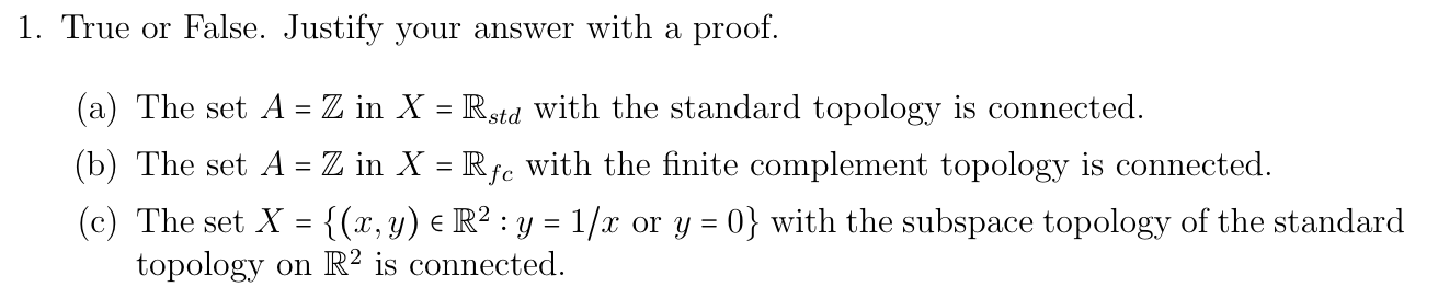 Solved True or False. Justify your answer with a proof.(a) | Chegg.com