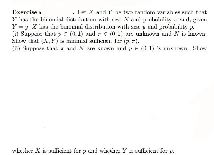 Solved Exercise h . Let X and Y be two random variables such | Chegg.com