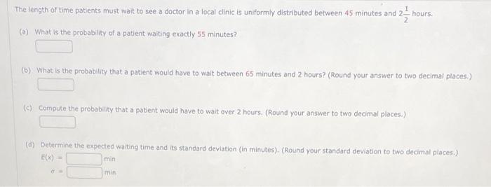 solved-the-length-of-time-patients-must-wait-to-see-a-doctor-chegg