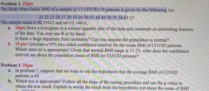 Solved Problem 1. 25pts The Body Mass Index BMI of a sample | Chegg.com
