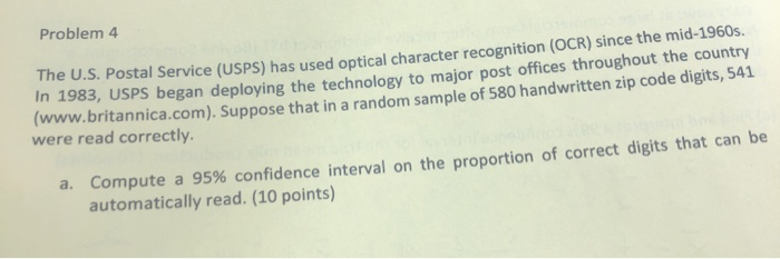 Solved Problem 4 Postal Service (USPS) has used optical | Chegg.com