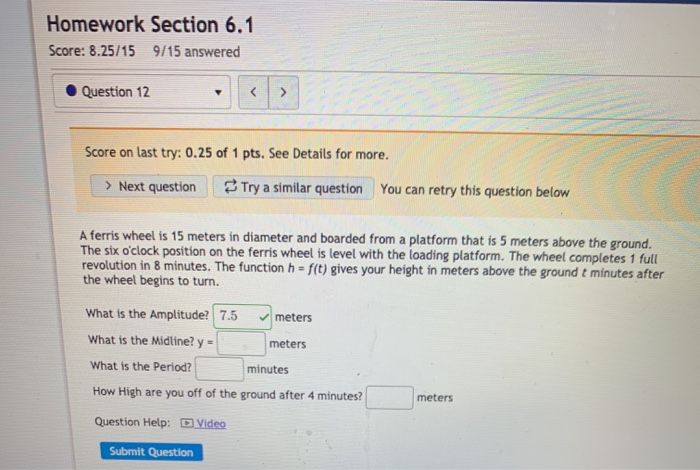 Solved Homework Section 6 1 Score 8 25 15 9 15 Answered Chegg Com