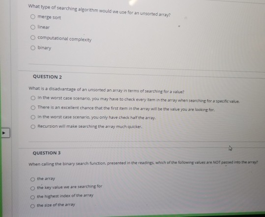 Solved What type of searching algorithm would we use for an | Chegg.com