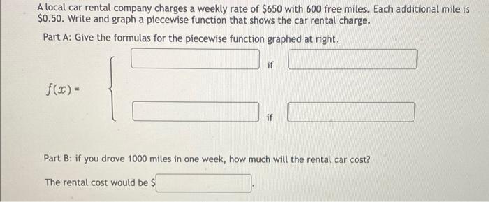 Solved A local car rental company charges a weekly rate of | Chegg.com