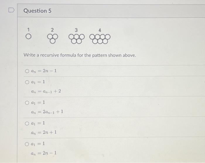 Solved Write a recursive formula for the pattern shown | Chegg.com