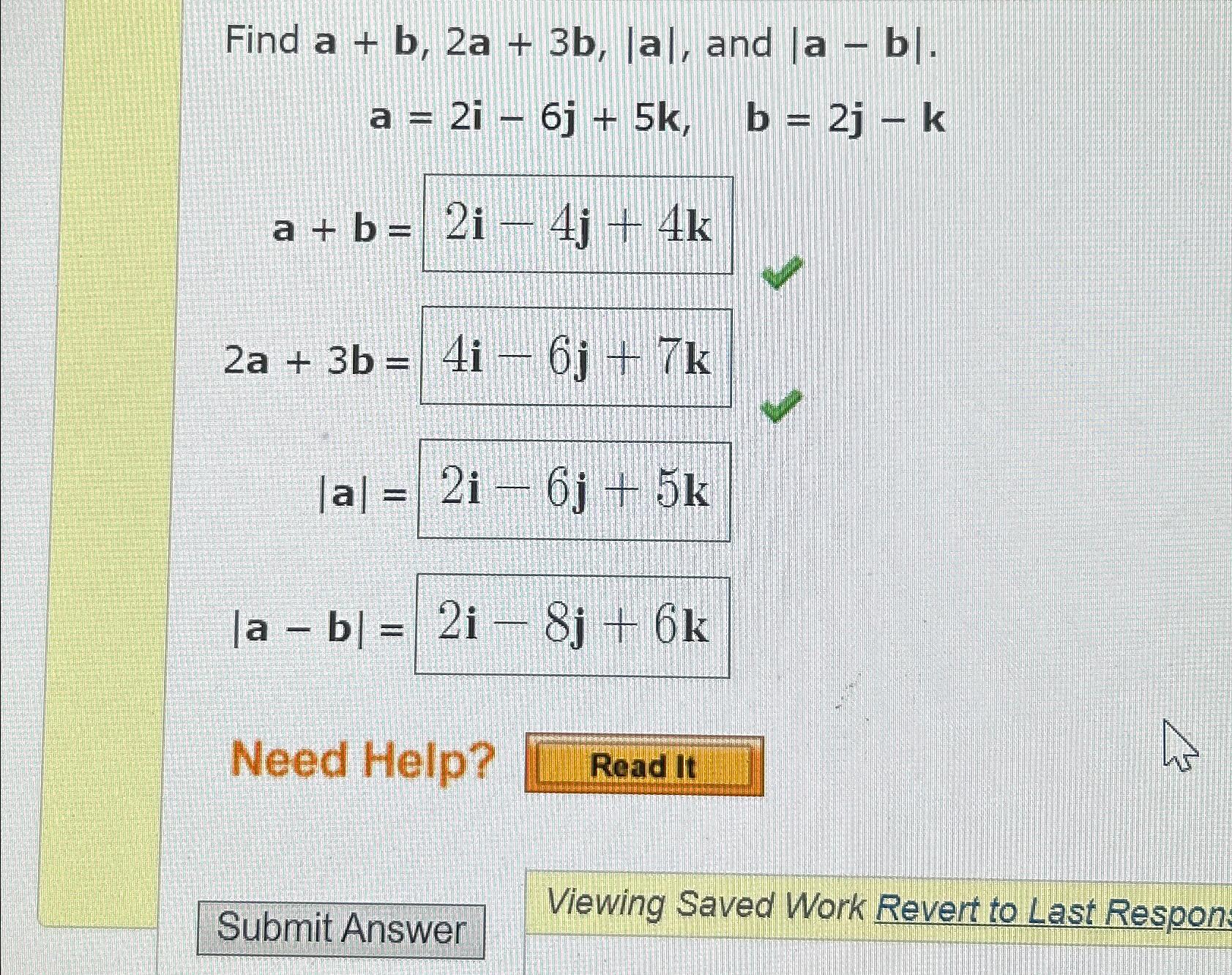 Solved Find a+b,2a+3b,|a|, ﻿and | Chegg.com