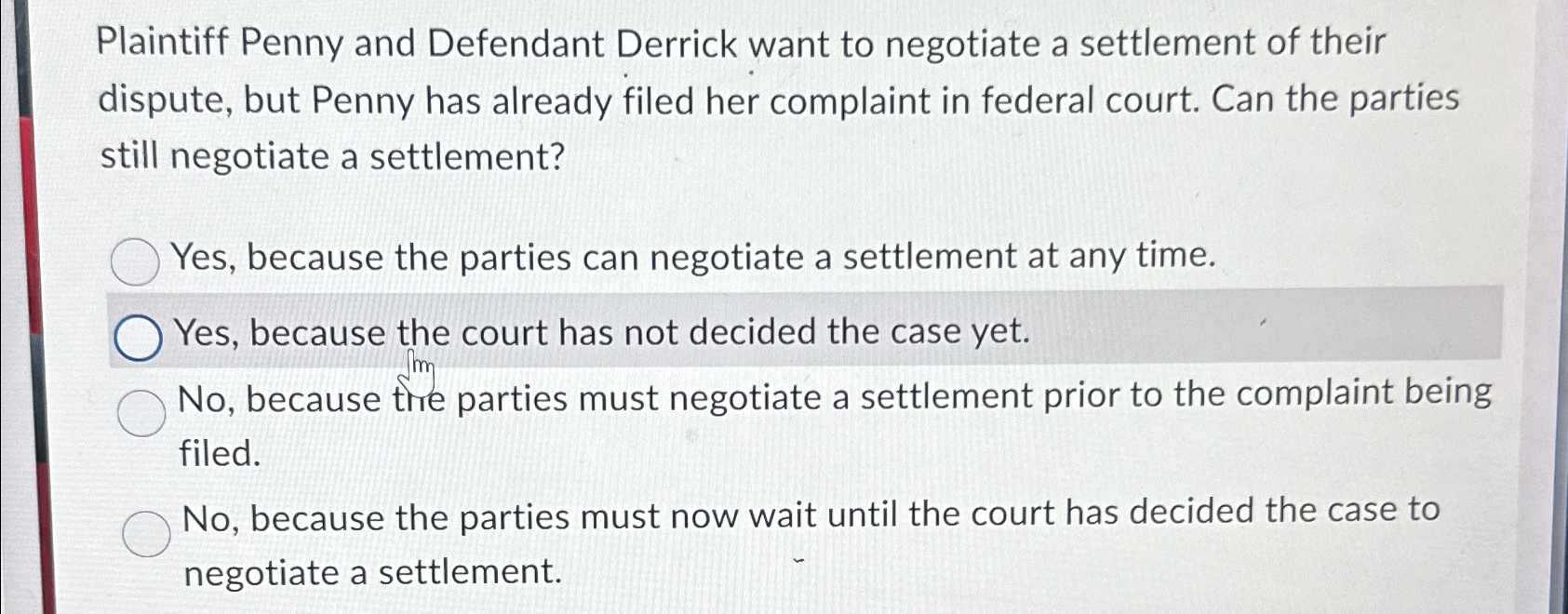 Solved Plaintiff Penny and Defendant Derrick want to | Chegg.com
